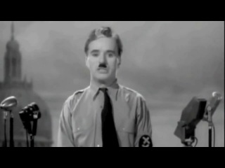 charlie chaplin's greatest speech in the satirical film the great dictator - 1940